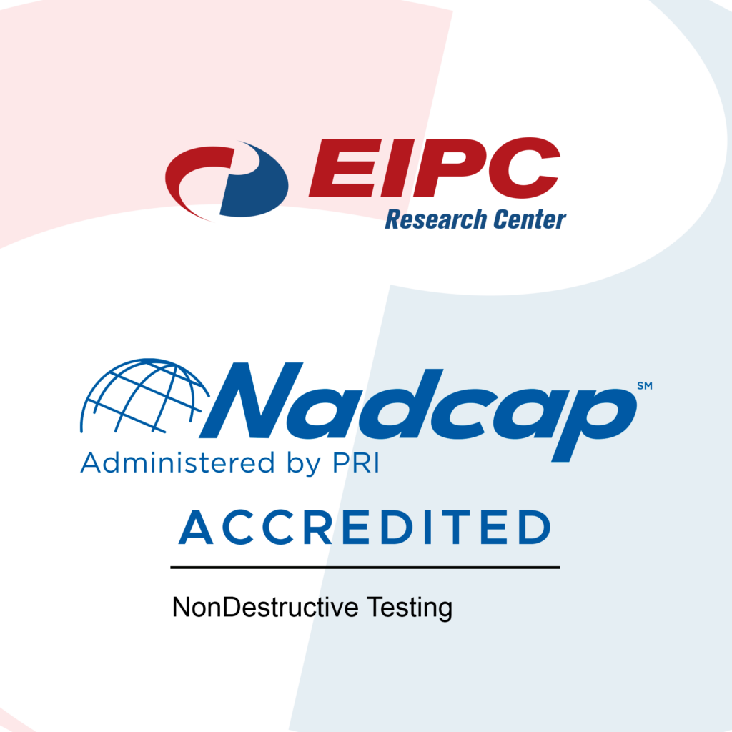 Nadcap Certification NonDestructive Testing - EIPC Research Center